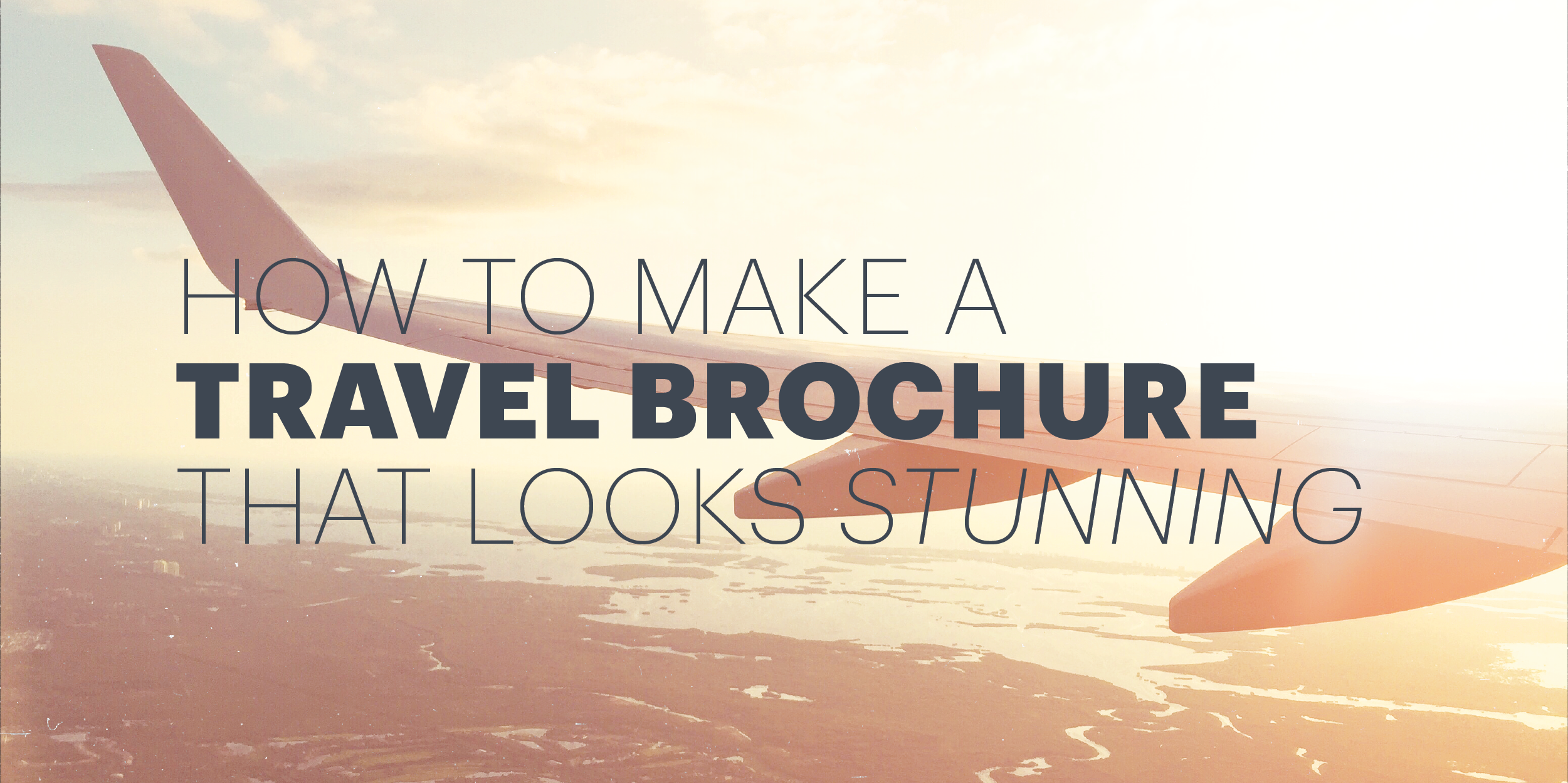 How To Make An Awesome Travel Brochure With Free Templates