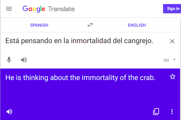 Google translation of a Spanish idiom Google translation of a Spanish idiom